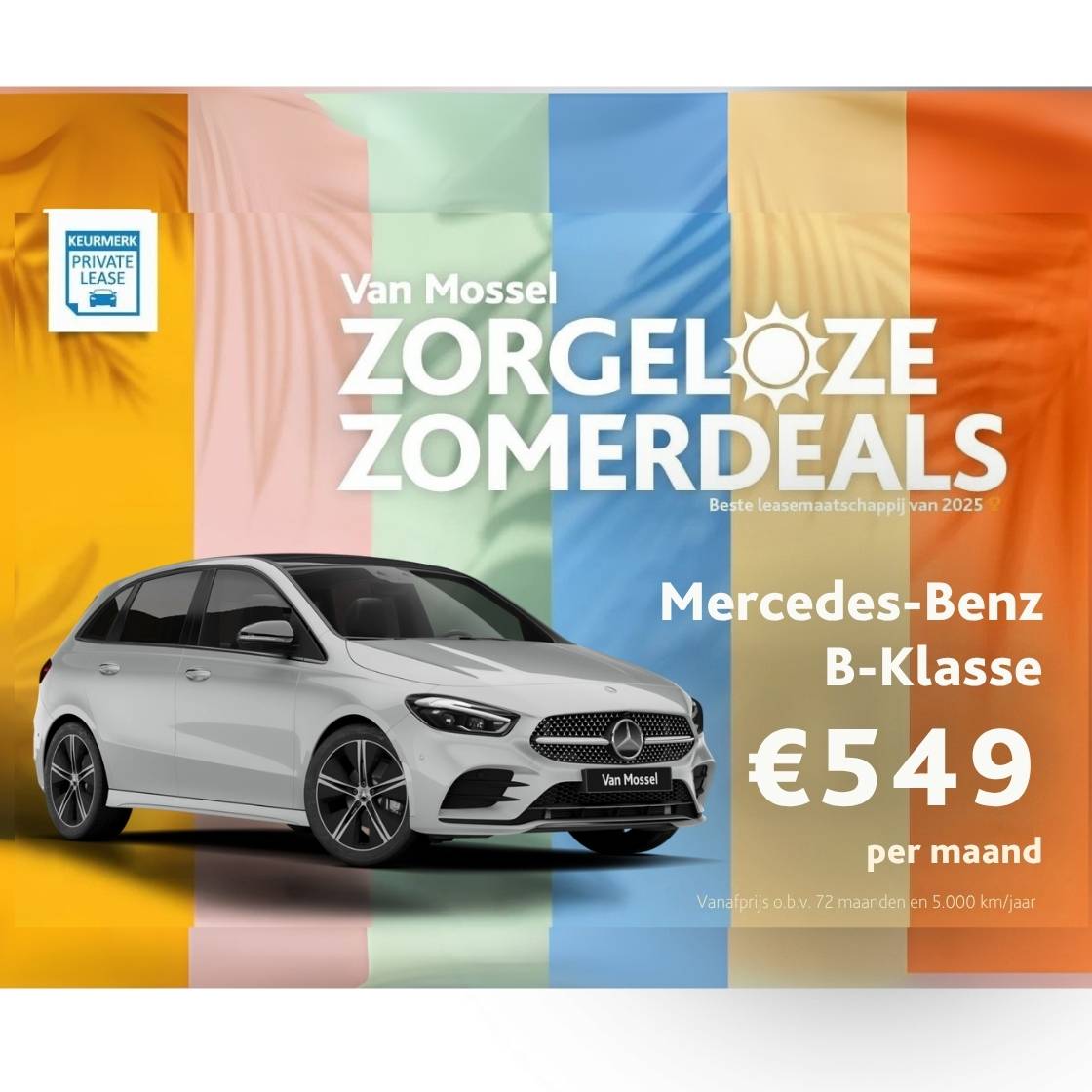 Van Mossel Mercedes Benz Zorgeloze Zomer B Klasse